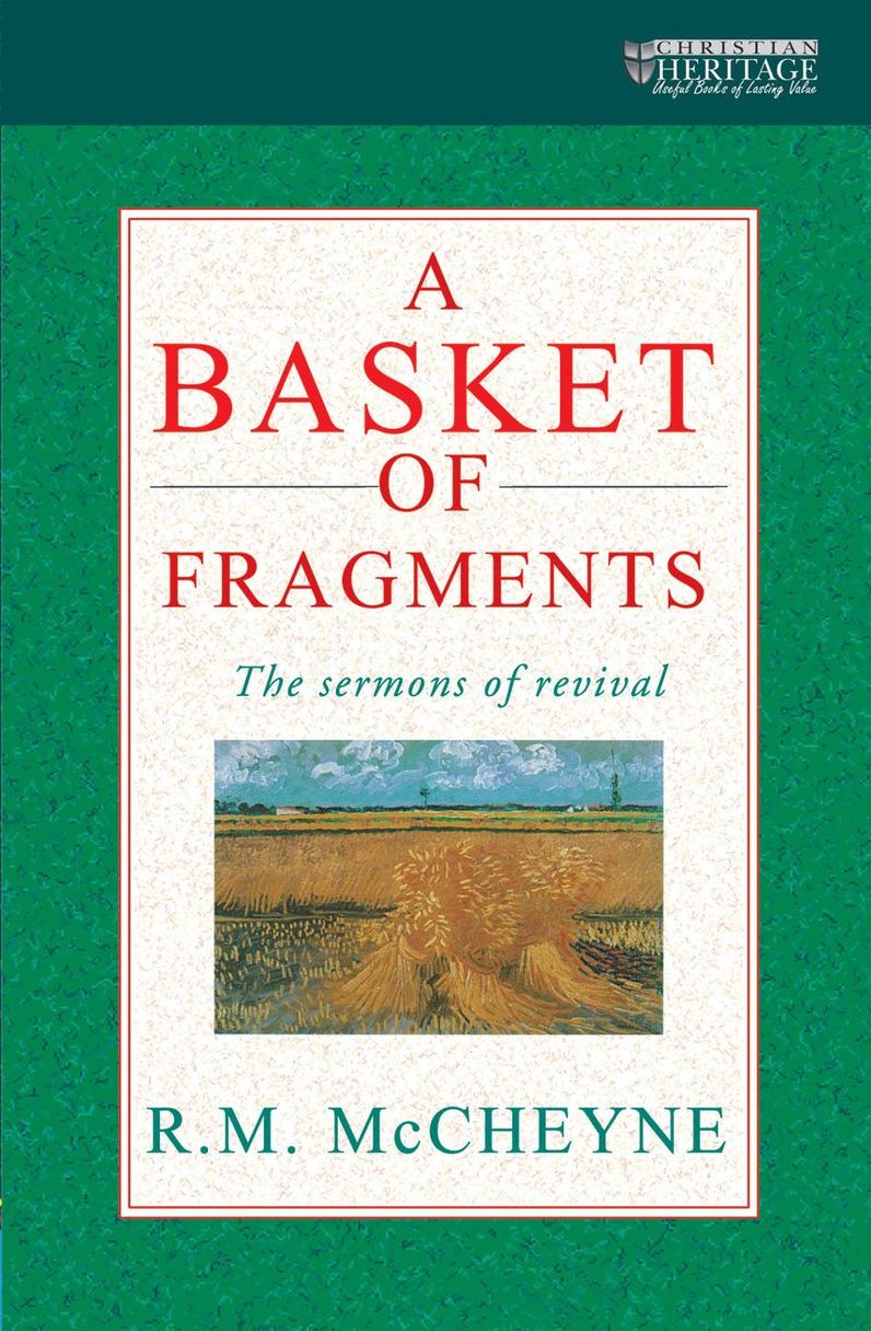 A Basket of Fragments: The sermons of revival