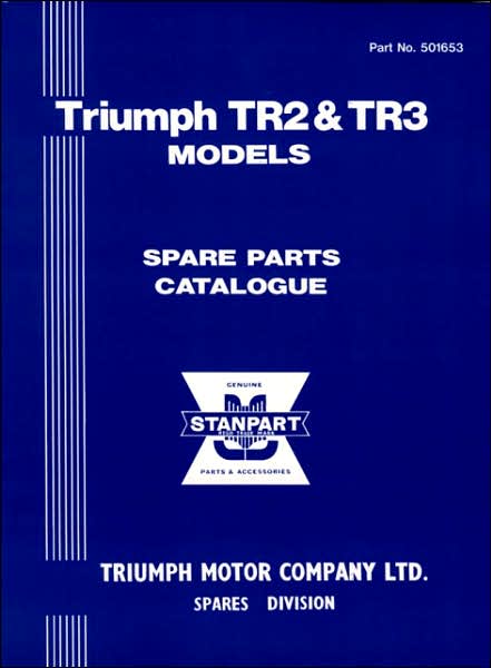 Triumph TR2 and TR3 Models Spare Parts Catalogue