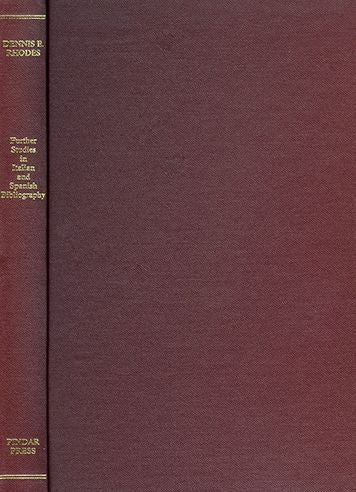 Further Studies in Italian and Spanish Bibliography