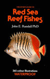 The Diver's Guide to Red Sea Reef Fishes