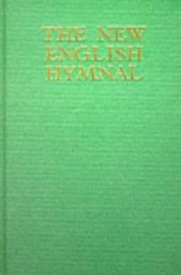 The New English Hymnal: Full Music and Words Edition