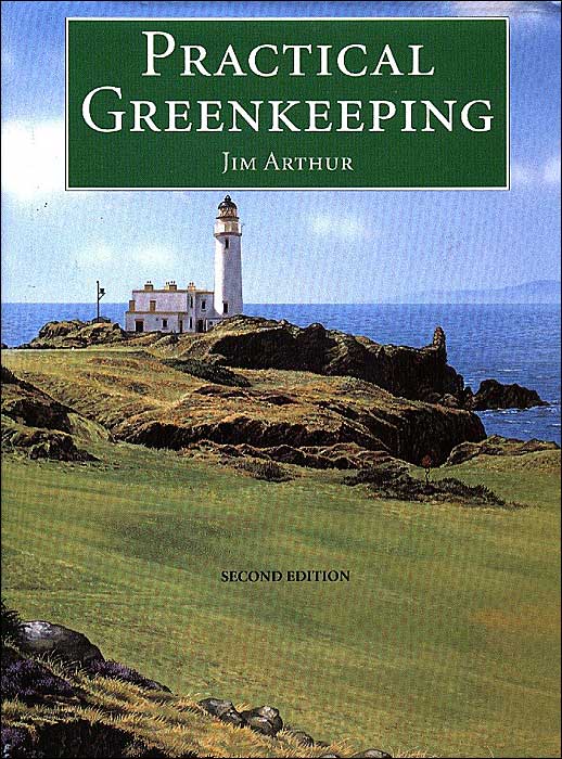 Practical Greenkeeping 2nd