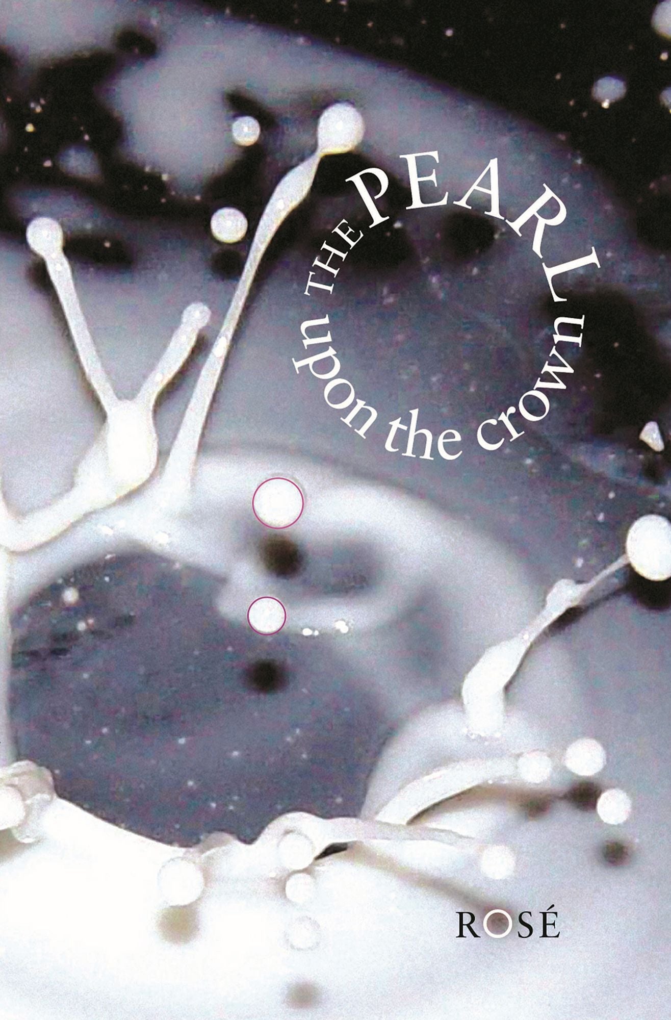 The Pearl Upon the Crown: Eight Cantos