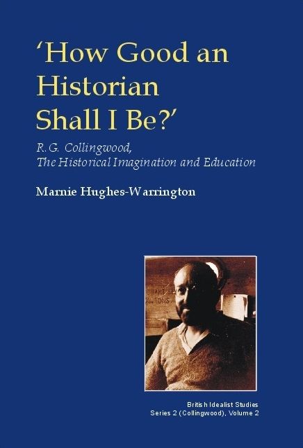 'How Good an Historian Shall I Be?'