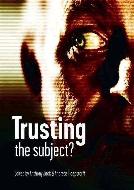 Trusting the Subject, Volume 2