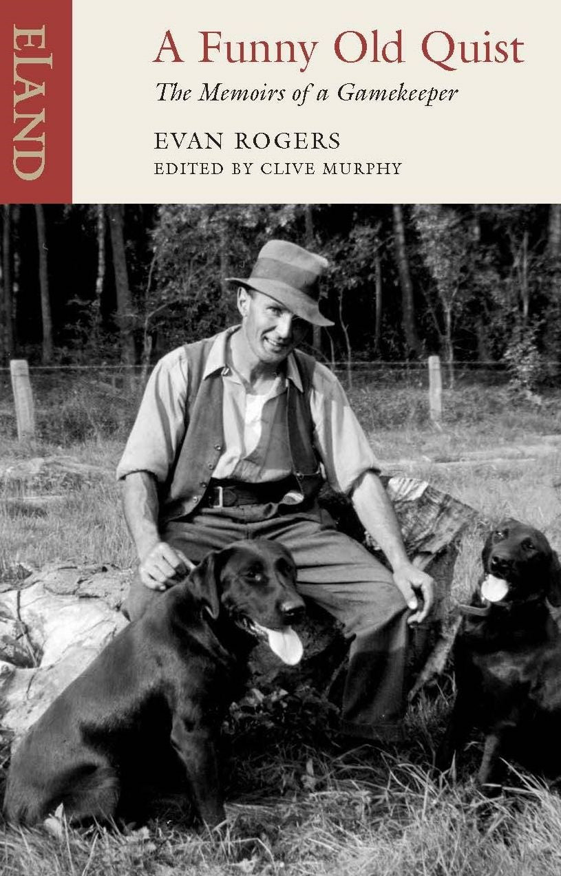 A Funny Old Quist: The Memoirs of a Gamekeeper