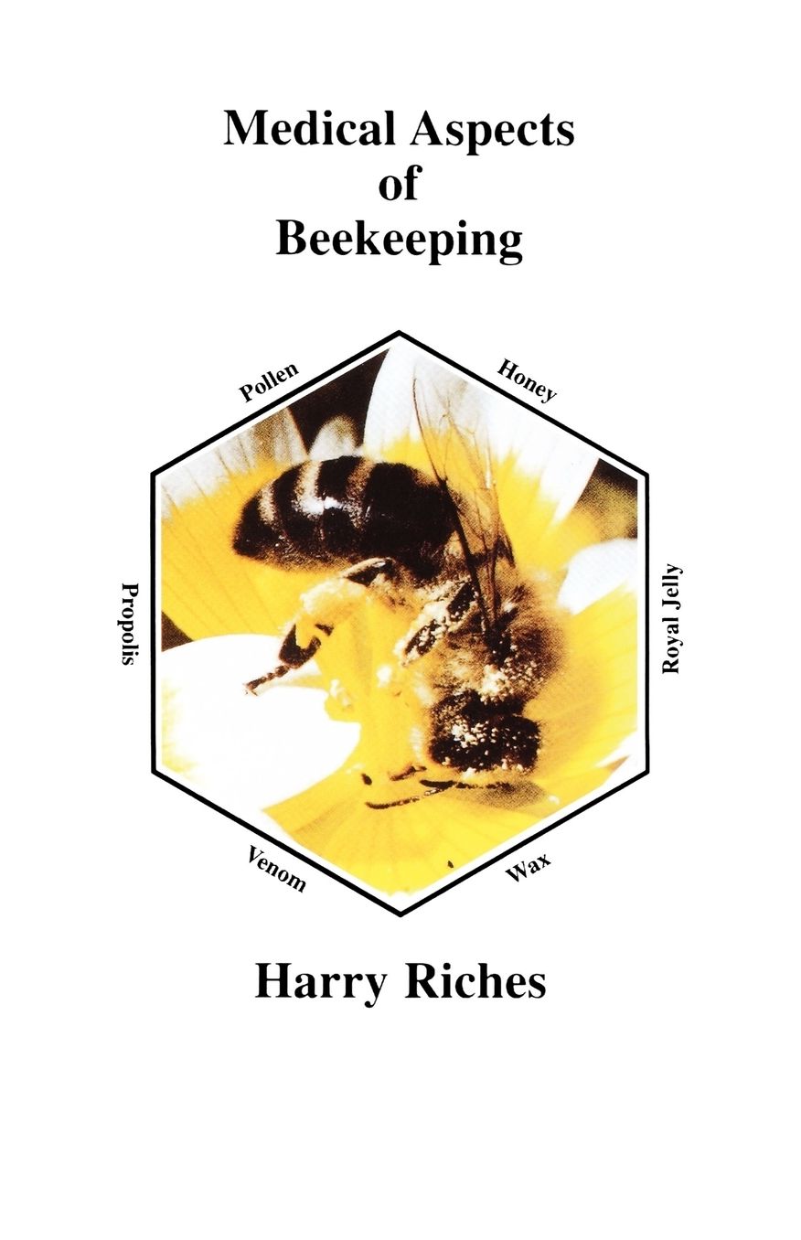 The Medical Aspects Of Beekeeping