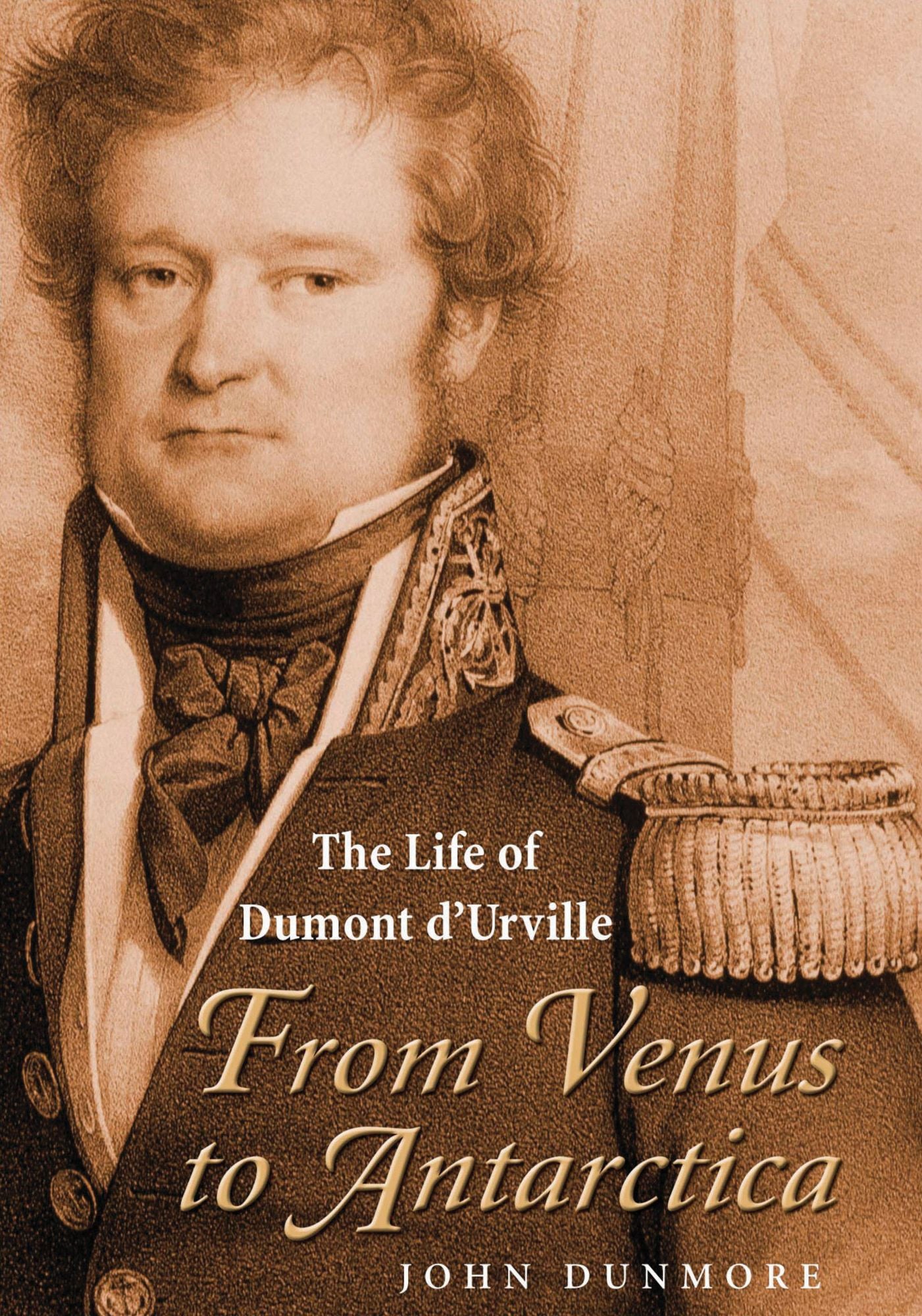 From Venus to Antarctica: The life of Dumont d'Urville
