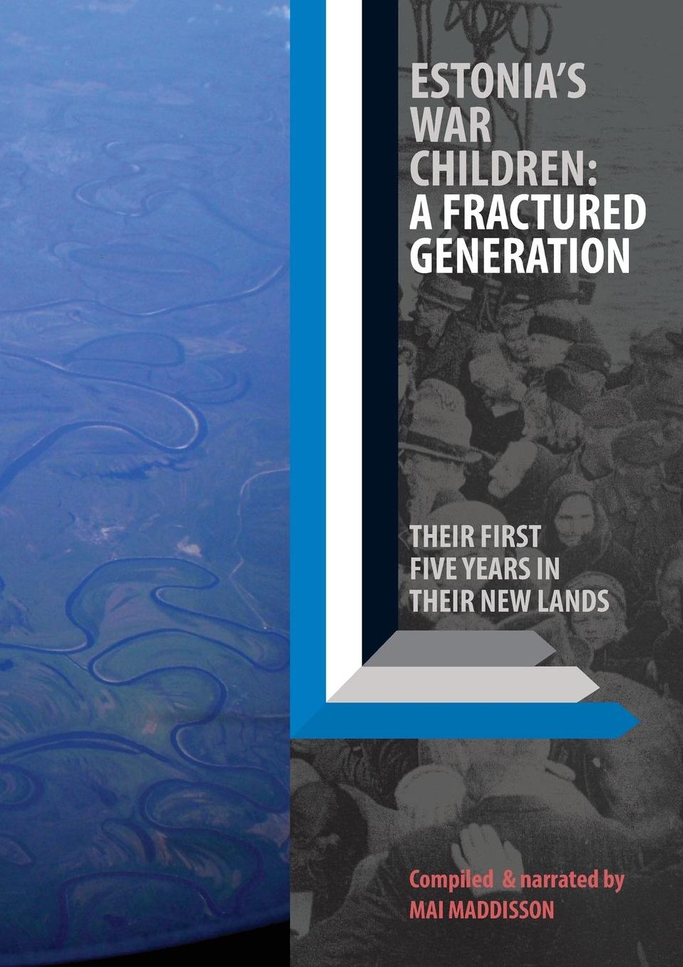 Estonia's War Children: A Fractured Generation