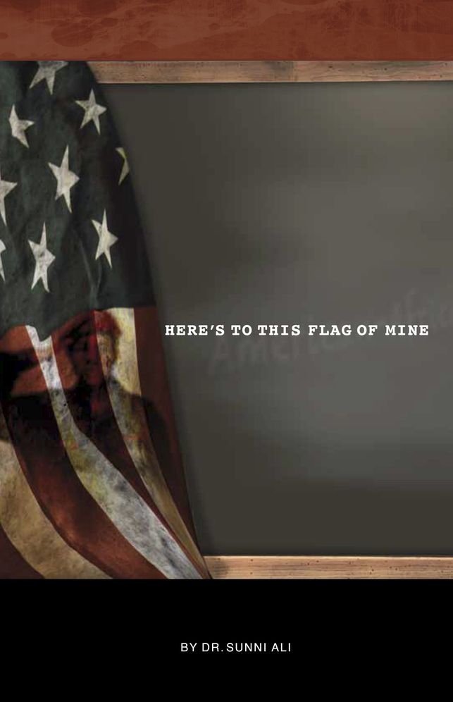 Here's to This Flag of Mine