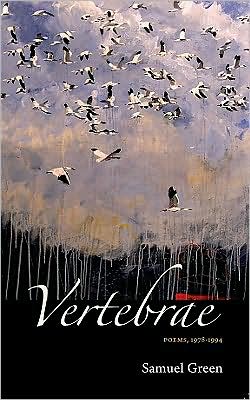 Vertebrae Poems: Poems, 1978-1994
