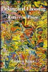 Picking and Choosing: Essays on Prose