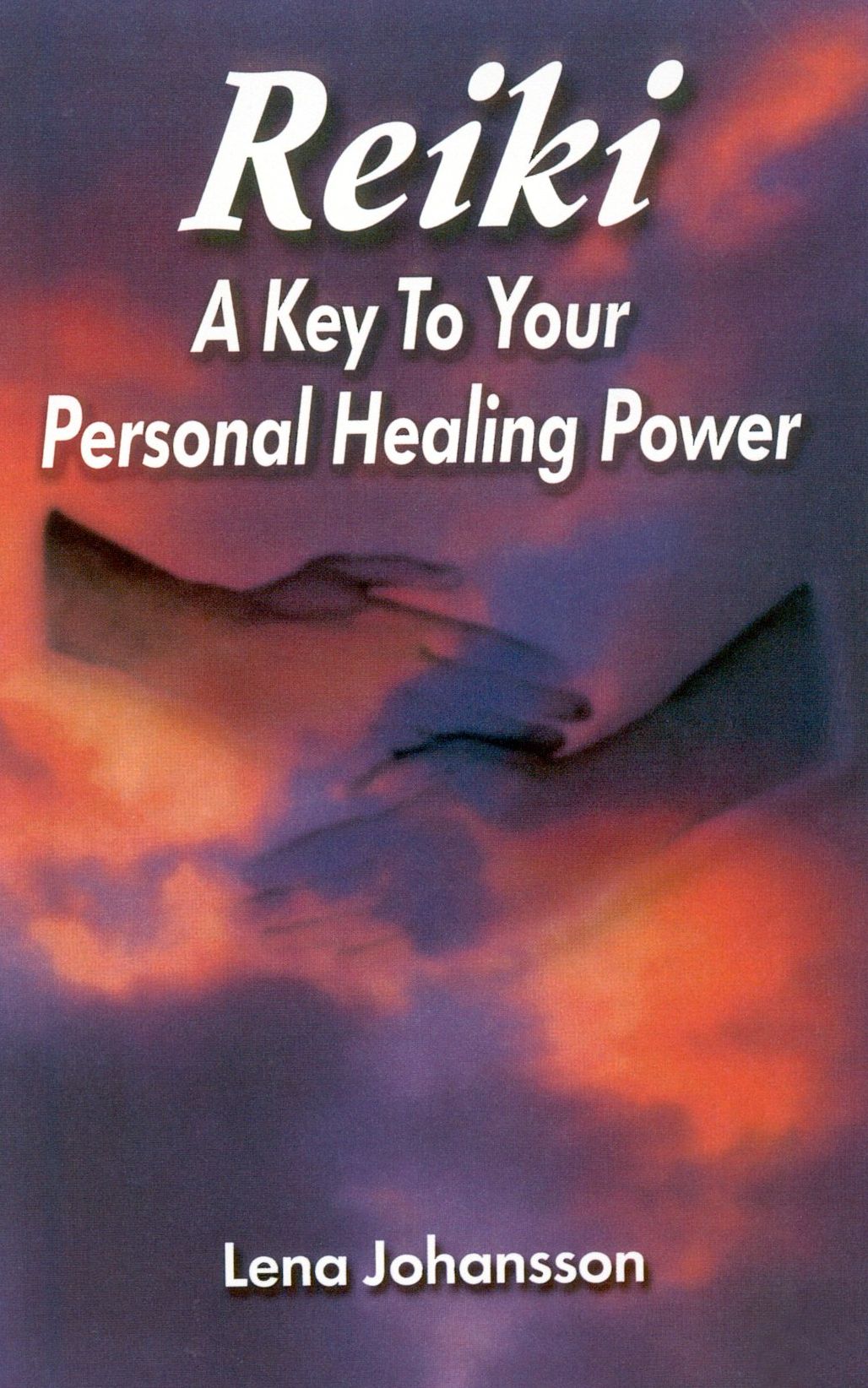 Reiki: A Key to Your Personal Healing Power