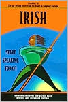 Irish: Start Speaking Today!