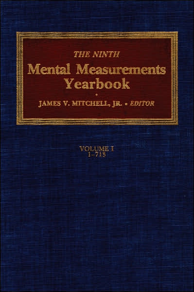 The Ninth Mental Measurements Yearbook