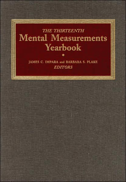 The Thirteenth Mental Measurements Yearbook