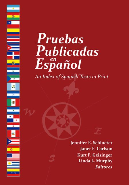 Pruebas Publicadas en Español: An Index of Spanish Tests in Print