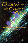 Chanteh: The Gnostic's Cosmos
