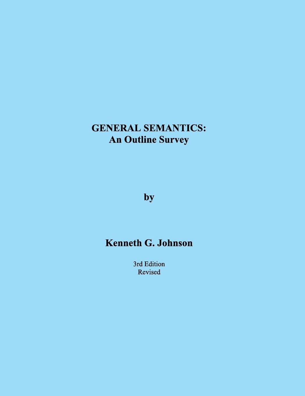 General Semantics an Online Survey