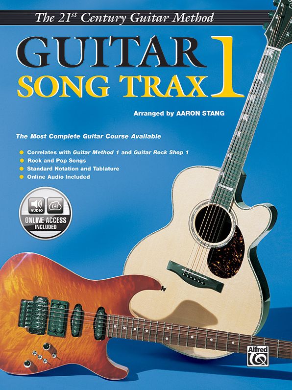 Belwin's 21st Century Guitar Song Trax 1: The Most Complete Guitar Course Available, Book & CD