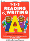 1-2-3 Reading and Writing: Pre-Reading and Pre-Writing Opportunities for Working with Young Children