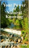 Your Power of Natural Knowing