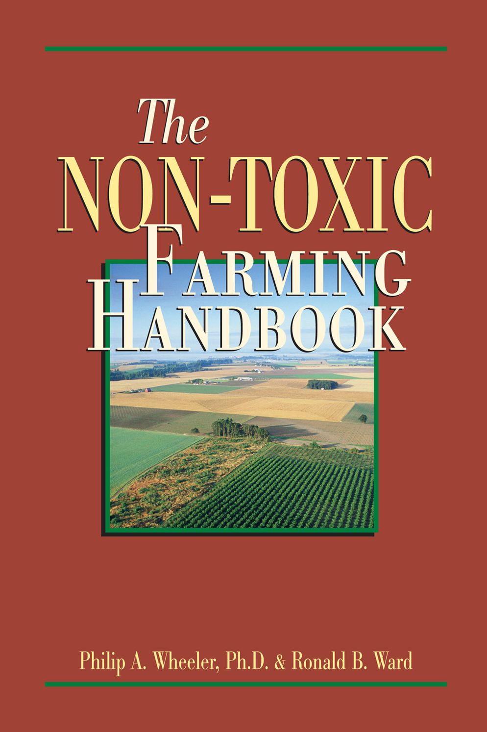 The Non-Toxic Farming Handbook