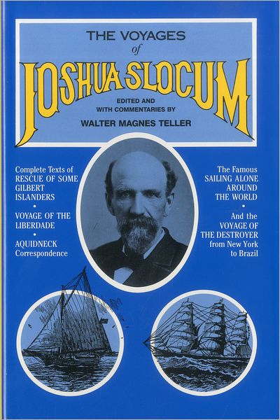 The Voyages of Joshua Slocum