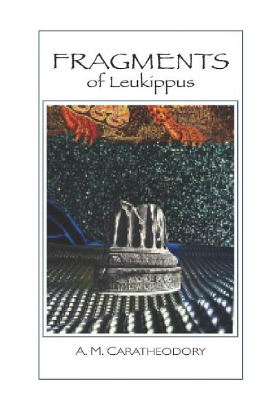 Fragments: Of Leukippus