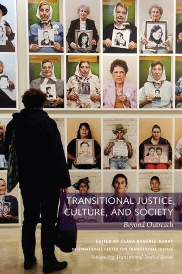 Transitional Justice, Culture, and Society: Beyond Outreach