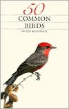 50 Common Birds of the Southwest