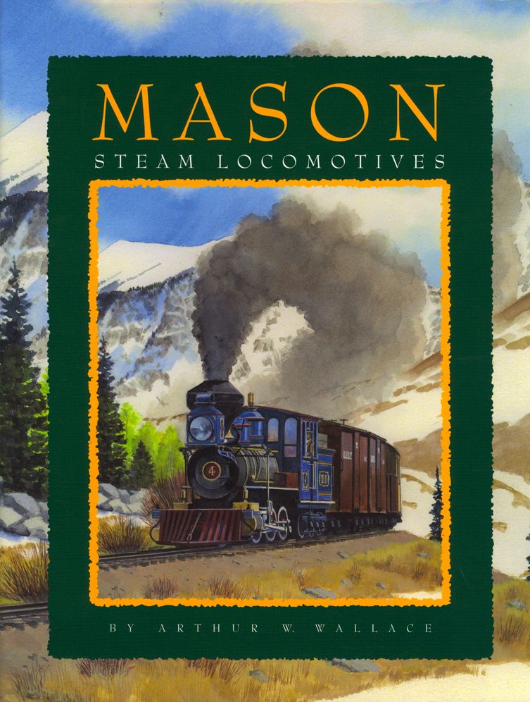 Mason Steam Locomotives