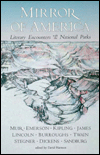 Mirror of America: Literary Encounters with the National Parks