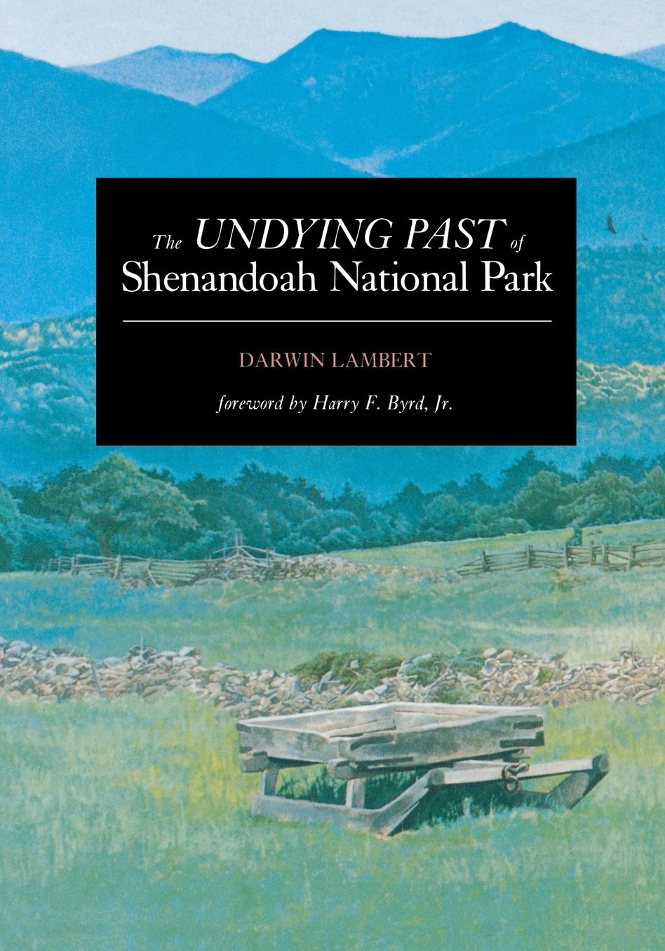 Undying Past of Shenandoah National Park
