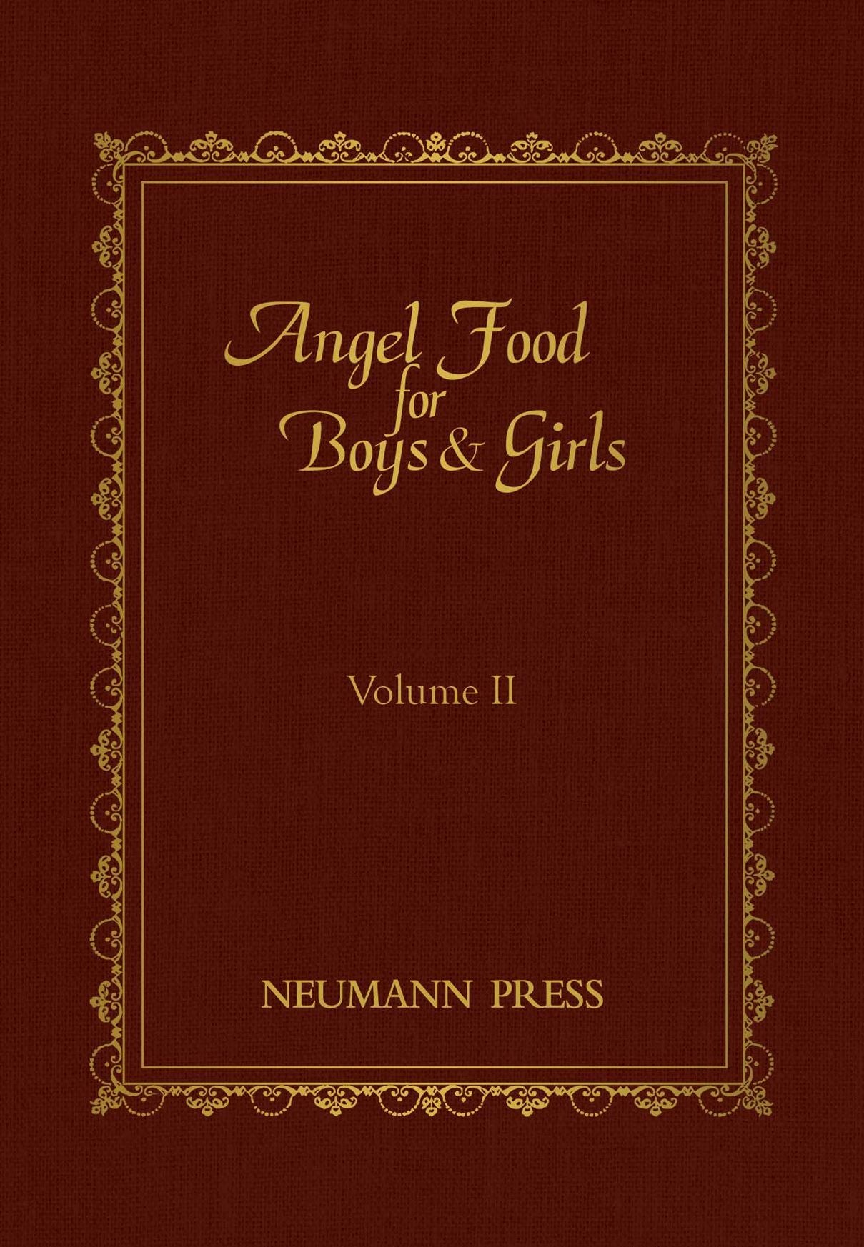 Angel Food For Boys & Girls - Vol. 2: VOLUME 2
