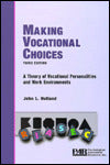 Making Vocational Choices: A Theory of Vocational Personalities and Work Environments