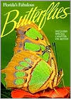 Florida's Fabulous Butterflies and Moths