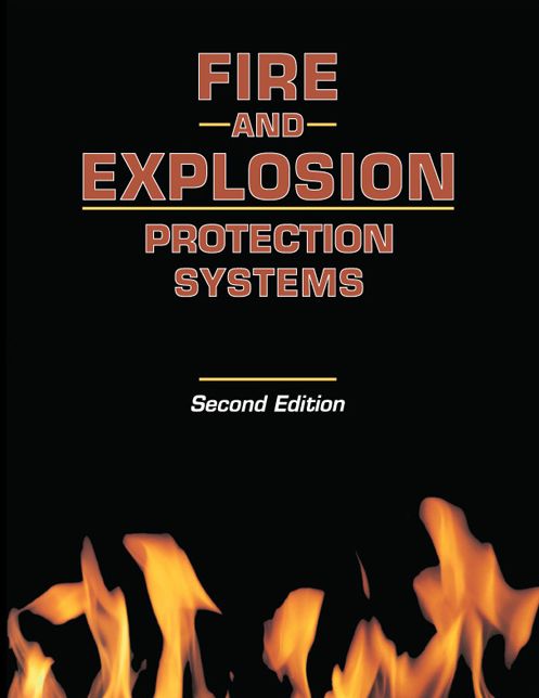 Fire and Explosion Protection Systems: A Design Professional's Introduction