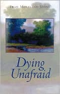 Dying Unafraid
