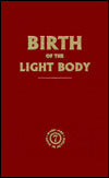 Birth of the Light Body