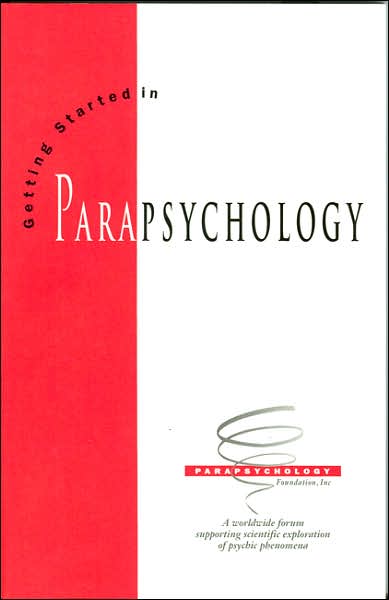 Getting Started in Parapsychology