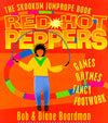 Red Hot Peppers: The Skookum Book of Jump Rope Games, Rhymes, and Fancy Footwork