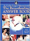 The Breastfeeding Answer Book