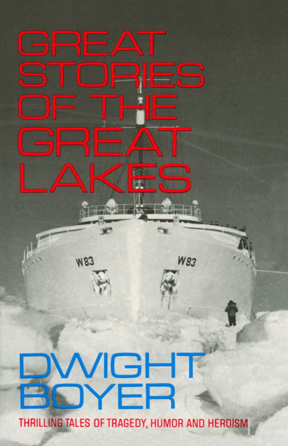 Great Stories of the Great Lakes