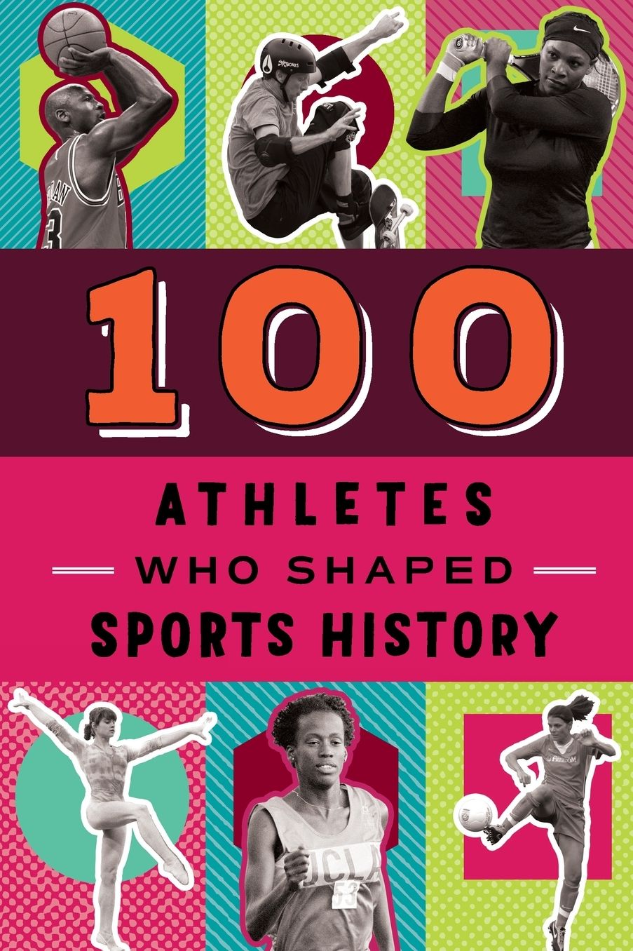 100 Athletes Who Shaped Sports History