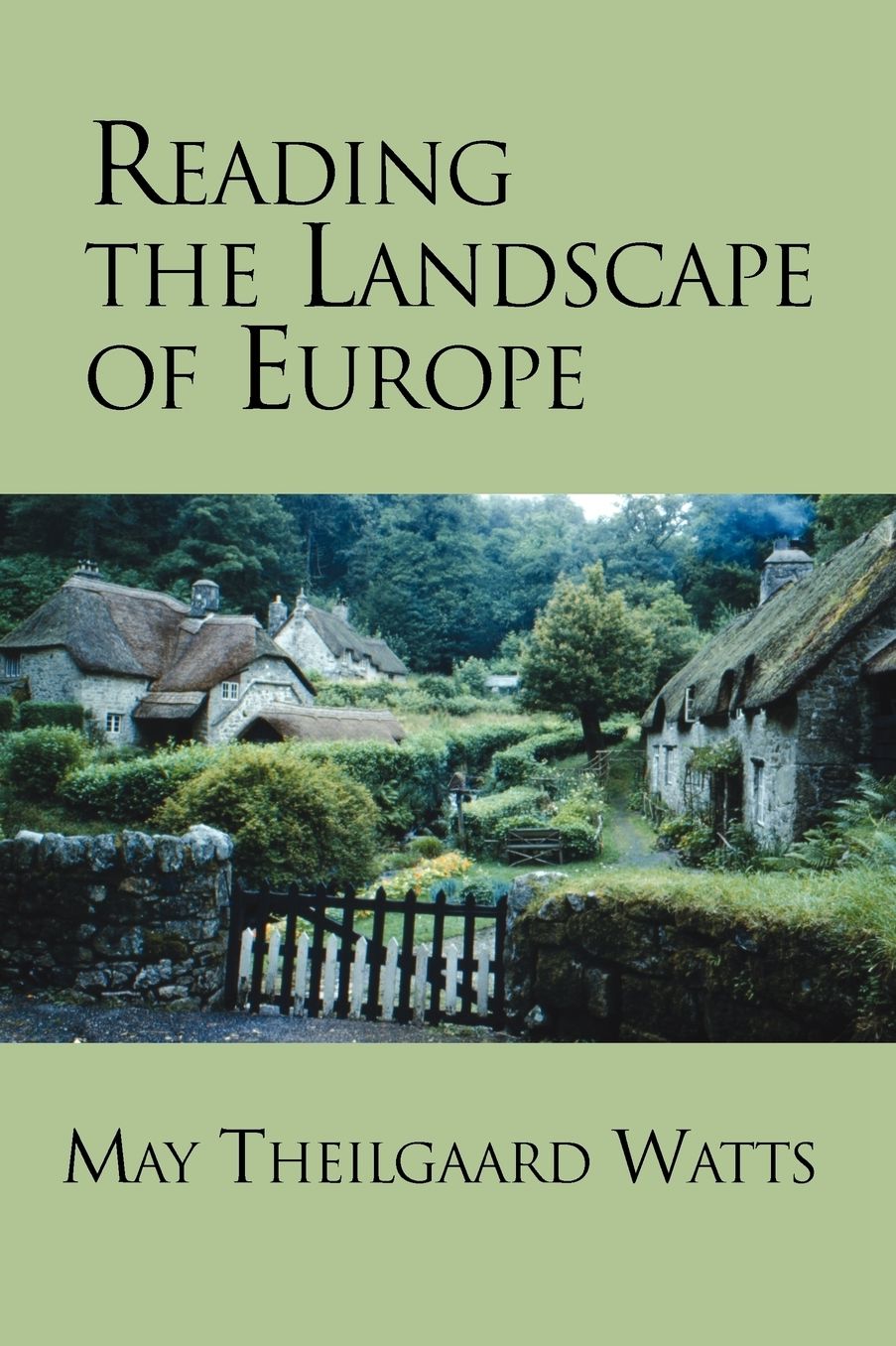 Reading The Landscape Of Europe