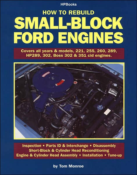 Rebuild Small-Block Ford Engines HP89