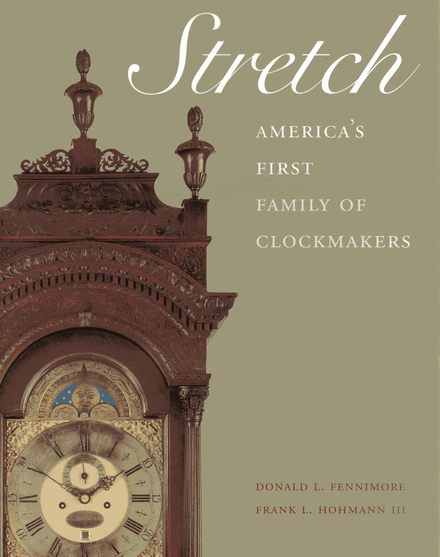 Stretch: America's First Family of Clockmakers