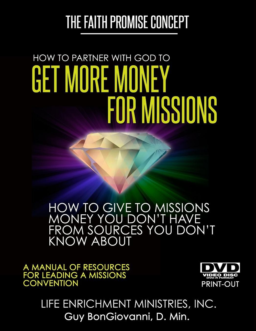 How To Partner With God To GET MORE MONEY FOR MISSIONS: The Faith Promise Concept