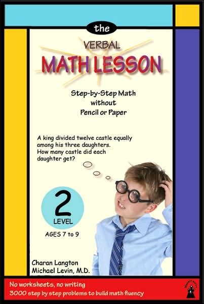 Verbal Math Lesson: Level Two: Step-By-Step Math Without Pencil or Paper